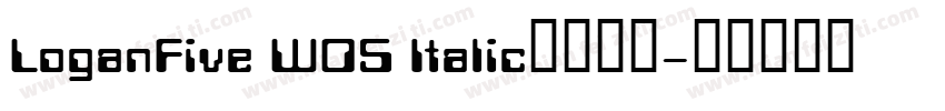 LoganFive W05 Italic免费下载字体转换